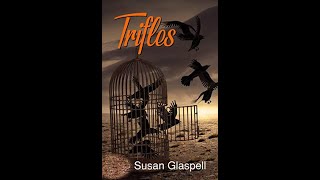 Trifles by Susan Glaspell  Audiobook [upl. by Laleb]