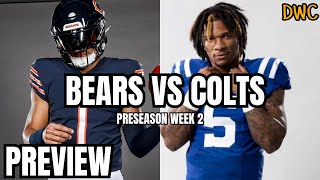 BEARS VS COLTS PRESEASON WEEK 2 PREVIEW  two dynamic QBs [upl. by Jenks985]