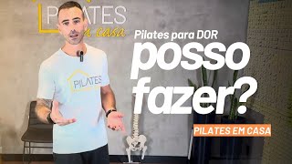 Pilates para DOR posso fazer  Prof Dr Renan Pozzi [upl. by Suivatco]