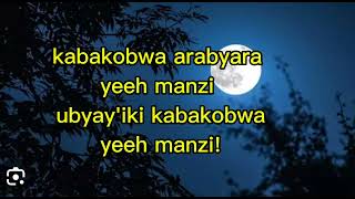 KABANYANA KABAKOBWA URUKEREREZA LYRICS muragemwizatrending karahanyuze [upl. by Ailecra851]