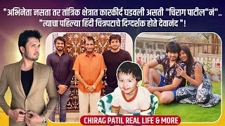 Chirag Patil Biography  83 Movie  Chargesheet  Vazandar  Cricketer Sandeep Patil [upl. by Marijn]