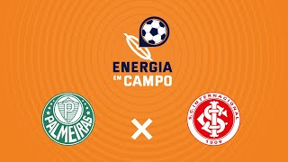 Energia em Campo  Palmeiras 1 X 0 Internacional  04052019 [upl. by Sorkin]