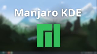 Manjaro KDE im Test  Das einfachste Arch Linux vorgestellt [upl. by Oiram151]