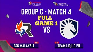 EN RSG MALAYSIA VS LIQUID ECHO PH  FULL GAME 1  SNAPDRAGON PRO SERIES DAY 4  REPLAY [upl. by Brunn]