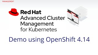 RedHat Advanced Cluster Manager Demo [upl. by Enimzzaj]