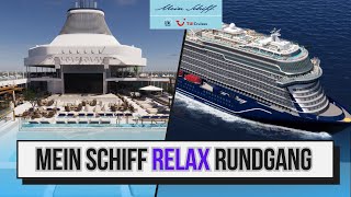 Mein Schiff Relax Rundgang [upl. by Horodko]