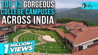 12 Most Gorgeous College Campuses Across India  Curly Tales [upl. by Ahsilak426]