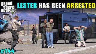 CAN WE SAVE LESTER FROM POLICE  TECHNO GAMERZ  GTA 5 144  GTA V GAMEPLAY 144 [upl. by Morna]