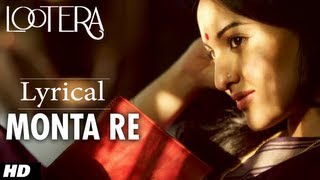 MONTA RE LOOTERA LYRICAL VIDEO  RANVEER SINGH SONAKSHI SINHA [upl. by Rednal]