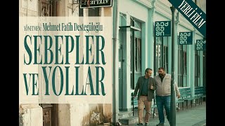 Sebepler ve Yollar  Ödüllü Yerli Film [upl. by Edobalo898]