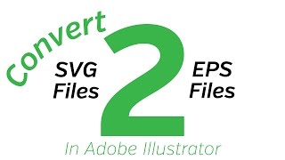 How to convert SVG files to EPS files [upl. by Ecnarepmet]