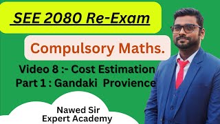 SEE 2080  NG  Cost Estimation  Maths  Gandaki Province [upl. by Bundy]