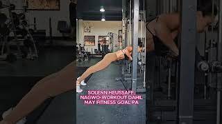 SOLENN HEUSSAFF NAGWOWORKOUT DAHIL MAY FITNESS GOAL PA [upl. by Archibold]