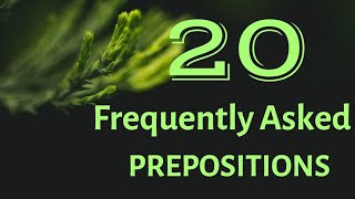 20 frequently asked Preposition in exams [upl. by Shadow]