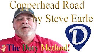 Copperhead RoadSteve EarleTwo ChordsEasy BeginnerGuitar LessonTutorial [upl. by Coe277]