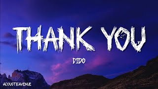 Dido  Thank You Lyrics [upl. by Temirf]