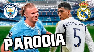 Canción Real Madrid vs Manchester City 2024 33 Parodia No Te Quieren Conmigo Resubido [upl. by Ehr]