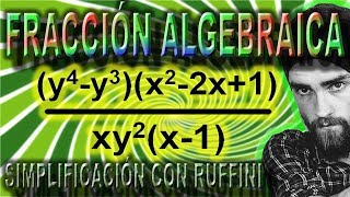 SIMPLIFICACIÓN DE FRACCIONES ALGEBRAICAS Con Ruffini 😀 Factorización De Polinomios 3 [upl. by Aeriell]