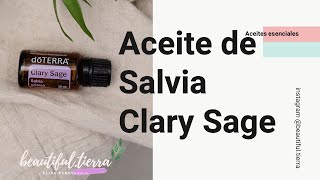 Para que sirve el aceite esencial de Clary Sage o Salvia doterra [upl. by Anelim]