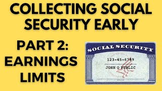 Working while collecting Social Security  Earnings test amp income limits [upl. by Gilliette]