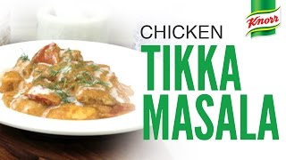 Chicken Tikka Masala Recipe by Knorr [upl. by Teodoor]