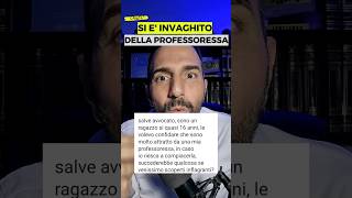 Si è invaghito della professoressa professore alunno docente consenso [upl. by Adnavoj]