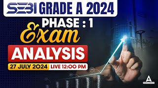 SEBI Grade A Exam Analysis 2024  SEBI Grade A Phase 1 Analysis  SEBI Grade A 2024 Analysis [upl. by Winola]