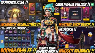 BOCORAN FF  EVENT TERBARU MYSTERY SHOP BESOK INCUBATOR SELANJUTNYA BOOYAH PASS RANK BUNDLE [upl. by Acassej]