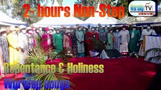 Powerful 2 hours Nonstop Ministry of Repentance and Holiness worship songs Worship TV [upl. by Huntlee]