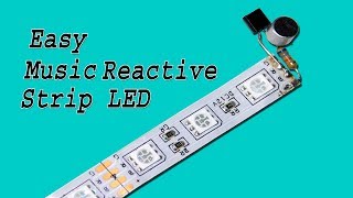 Music Reactive LED Strip Make Very Easy [upl. by Rennat415]