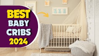 The 5 Best Baby Convertible Cribs In 2024 [upl. by Nnalyrehs]