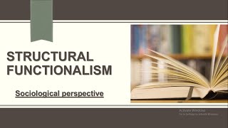 Structural Functionalism Theory  Structural Functionalism  Sociological perspective  Sociology [upl. by Sergio760]