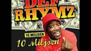 Def Rhymz 10 miljoen [upl. by Finstad]