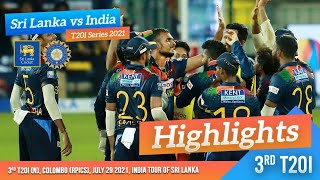 Sri Lanka seal series  3rd T20I Highlights  Sri Lanka vs India 2021 [upl. by Odragde455]