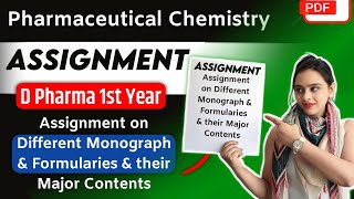 Assignment on Different Monograph amp Formularies amp their Major Contents  D pharma 1st Year [upl. by Bonner]