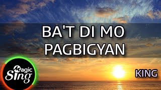 MAGICSING Karaoke KINGBAT DI MO PAGBIGYAN karaoke  Tagalog [upl. by Humpage262]