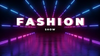 BEST FASHION SHOW MUSIC BACKGROUND [upl. by Ihana338]