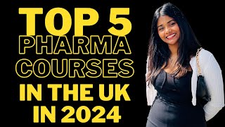 Top 5 Pharma courses in the UK in 2023 and 2024 What after BPharm MPharm and Pharm D  💯💁🏻‍♀️ [upl. by Platon]