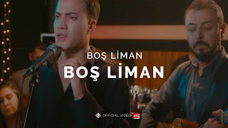 Boş Liman Official 4K Video  Boş Liman [upl. by Beauvais533]