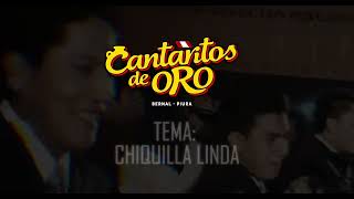 CHIQUILLA VIDEO LYRIC  CANTARITOS DE ORO [upl. by Arretal]