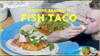 Mest Mat Avsnitt 15 Supersnabb Fish Taco med magiska såser [upl. by Iznyl]