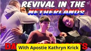 Revival in the Netherlands Day 2 Highlights Kathryn Krick [upl. by Mulford]