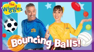 Bouncing Balls  The Wiggles ⚾️⚽🏀🏐 Fun Kids Song  Join the Playtime Adventure [upl. by Ellehcit214]