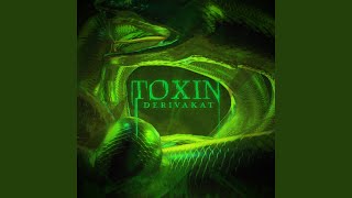 Toxin [upl. by Bashemath]