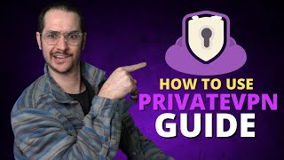 How to Use PrivateVPN IN 2021  Beginner PrivateVPN Tutorial  Settings Explained [upl. by Immat]