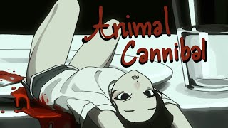 Animal Cannibal  Animation Meme  TW Blood [upl. by Teak]