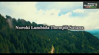 Ching Wangna Leirasu Ei chatkani  Manipur Gospel Music [upl. by Meehan]