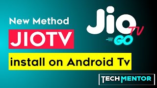 Install Jio TV Go App in Android TV  Install Jio TV in Android TV  Jio Tv Go  Tech Mentor [upl. by Panthea]