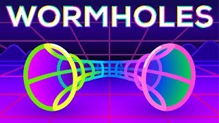 Wormholes Explained – Breaking Spacetime [upl. by Seafowl]