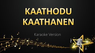 Kaathodu Kaathanen  GV Prakash Kumar Karaoke Version [upl. by Aryl]